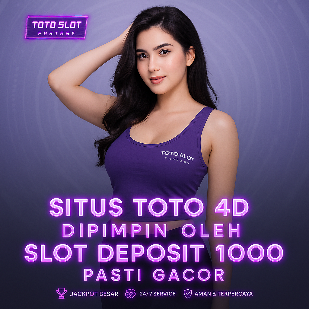 TOTO SLOT # Fantasy Situs Toto 4D Di Pimpin Oleh Slot Deposit 1000 Pasti Gacor - WooCommerce eCommerce
